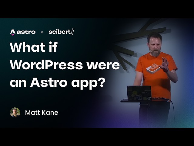 What if WordPress were an Astro app? | Astro Together FRA 2026 × Seibert