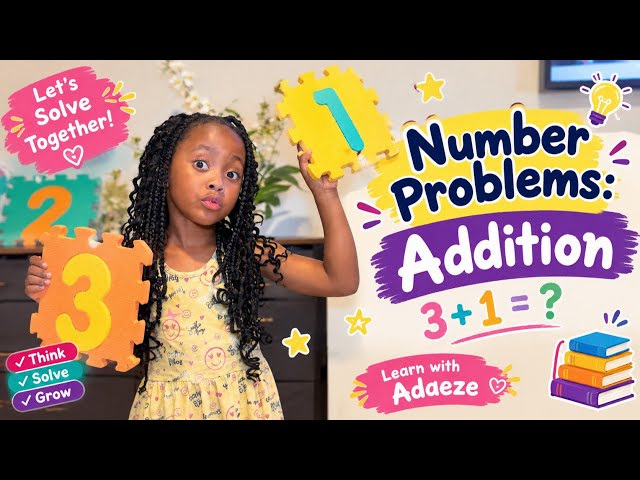 Addition for Kids ➕ | Let’s Solve Math Problems with Adaeze! | Learn with Adaeze