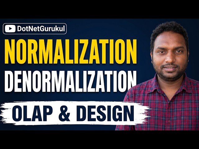 Master Database Design: Normalization, Denormalization & OLAP