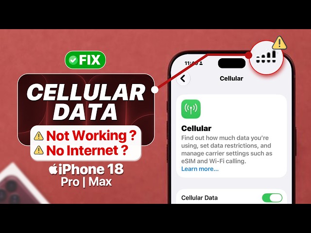 iPhone 18 Pro | Max: Cellular Data or Mobile Data Not Working? [Fixed]