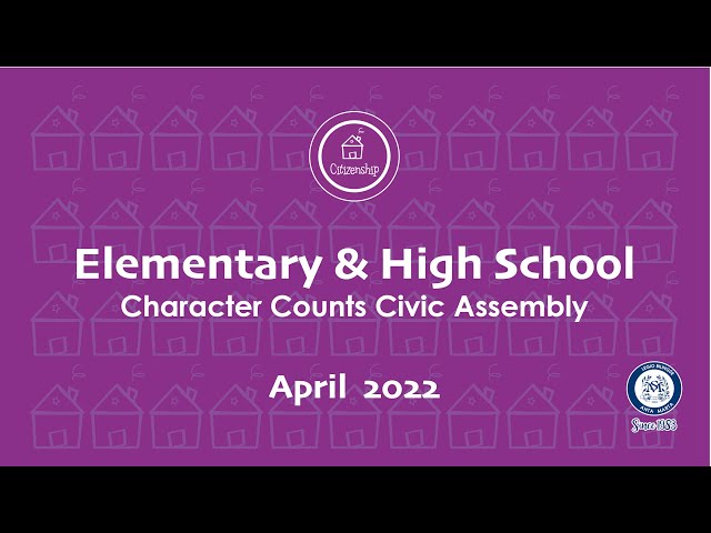 1° - 12° ASAMBLEA DE CIVISMO - Character Counts