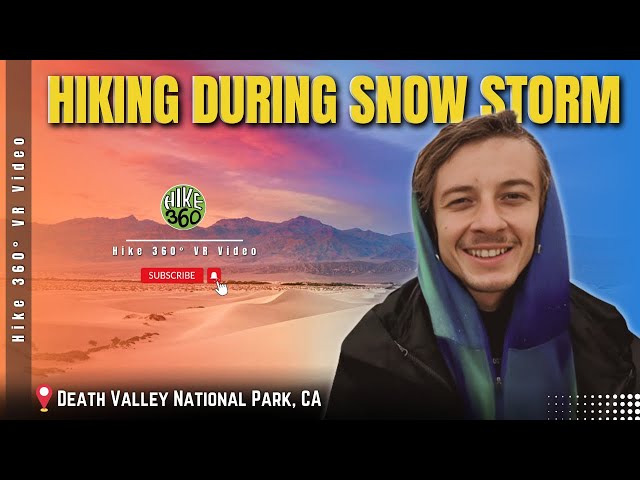 Hiking during snow storm in Death Valley National Park, CA (Hike 360° VR Video)