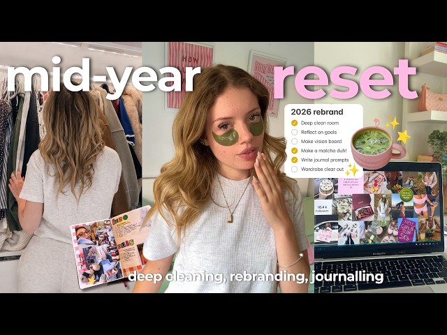 mid-year LIFE RESET! (you aren't too late) ⭐️ rebranding, goal setting, journalling