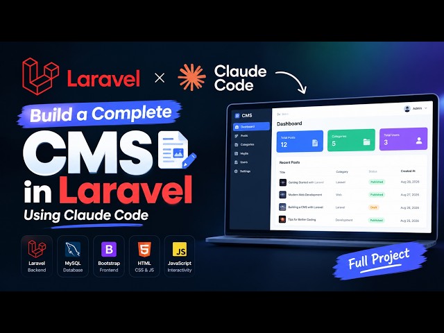 Build a Complete CMS in Laravel Using Claude Code