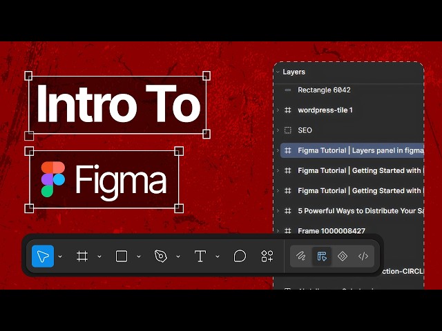 Intro to Figma - A Figma to WordPress Series - EP 4