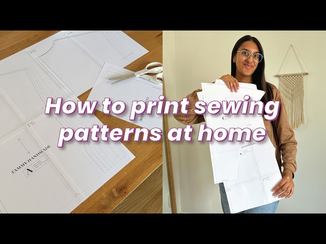 How to Print a PDF Sewing Pattern | Easy Tutorial For Beginners