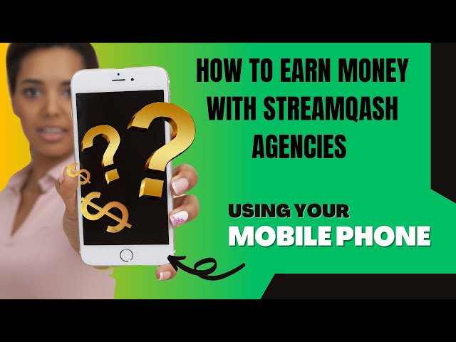 HOW TO EARN MONEY WITH STREAMQASH AGENCIES $50_$100 PER DAY?