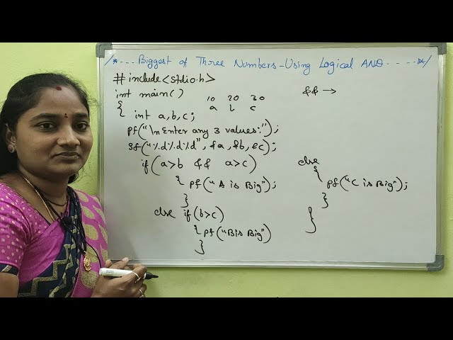C-Language||Big Of 3 Using Logical AND in C||Both In Telugu And English|Telugu ScitTutorials