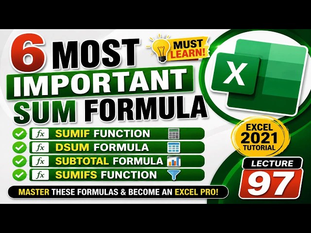 6 Most Important SUM Formulas in Excel | SUM, SUMIF, DSUM, SUBTOTAL, SUMIFS | Excel Tutorial #97