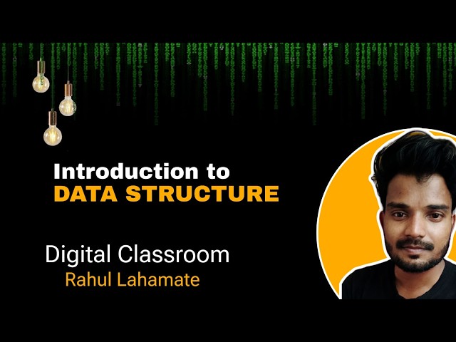 UNIT 1: INTRODUCTION TO DATA STRUCGTURES