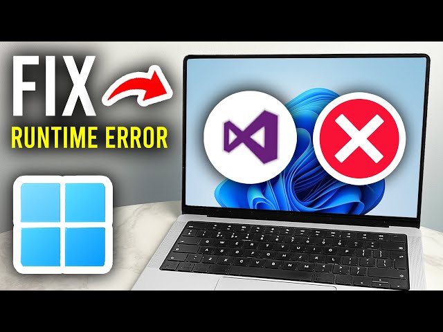 How To Fix Microsoft Visual C++ Runtime Error - Step By Step