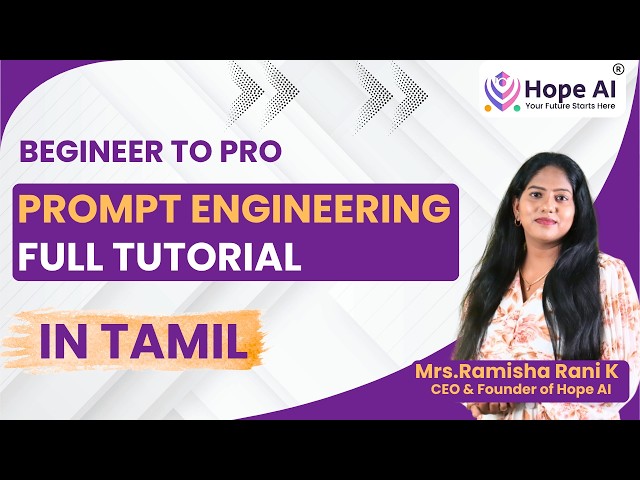 Prompt Engineering Full Tutorial: Basic to Pro | Learn How to Write Effective AI Prompts in Tamil