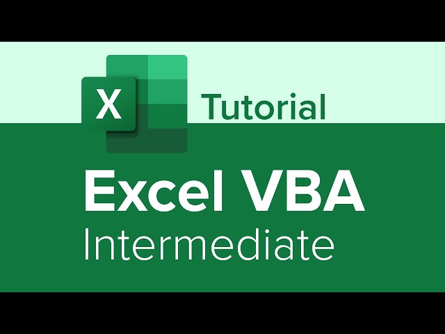 Excel VBA Intermediate Tutorial
