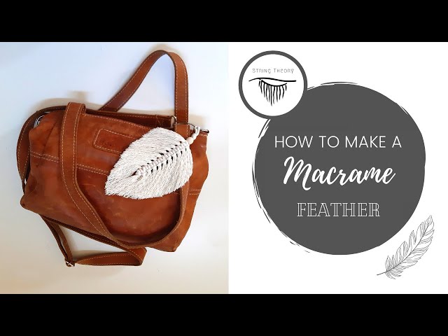 How to make a Macrame Feather bag charm | A quick tutorial | Beginner