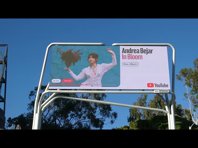Andrea Bejar In Bloom New Album YouTube Billboard Sunset Blvd Los Angeles California October 2, 2026