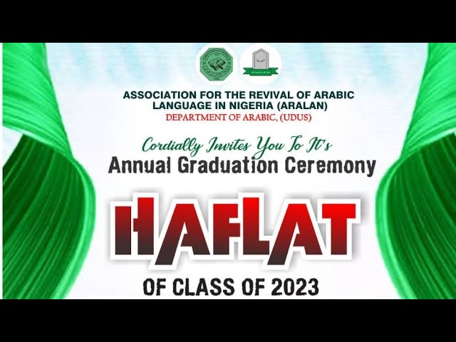 Annual Graduation Ceremony Of Final Year Arabic Student HAFLAH 2023 (UDUS)