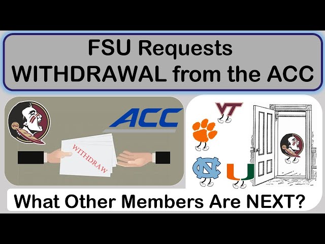 FSU REQUESTS WITHDRAWAL FROM ACC - Plus: What Other Members Are Looking to Follow in FSU's Footsteps