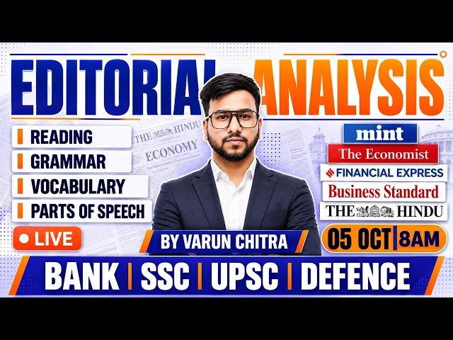 Editorial Analysis | 05 October 2026 | Varun Chitra | Reading, Grammar, Vocabulary & Parts of Speech