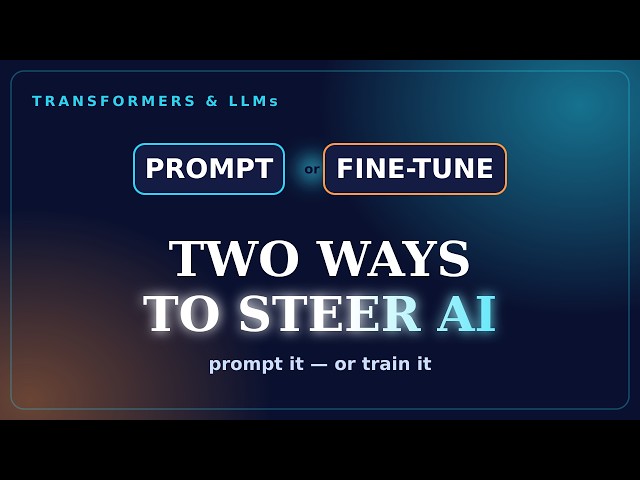 Prompt Engineering & Fine-Tuning — Explained Simply