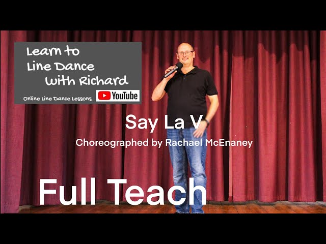 IMPROVER LINE DANCE LESSON 169 - Say La V - Part 1 - Full Teach