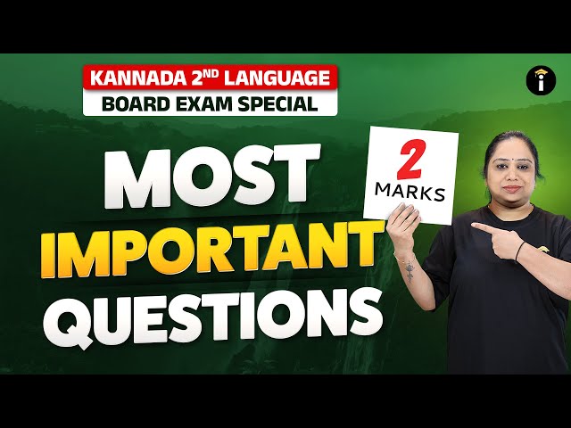 2nd Language Kannada | Exam-Oriented Important Questions for SSLC 💯