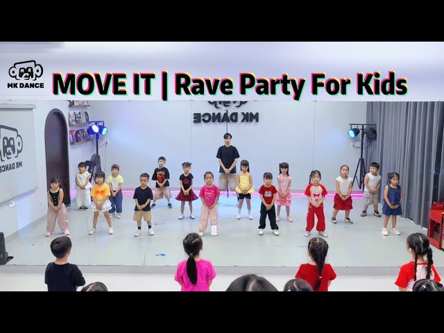 MOVE IT | Rave Party For Kids - Dj Raphi | Dance Kids | MK DANCE