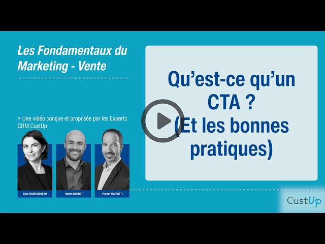 Qu’est-ce qu’une CTA ? Définition & Bonnes Pratiques