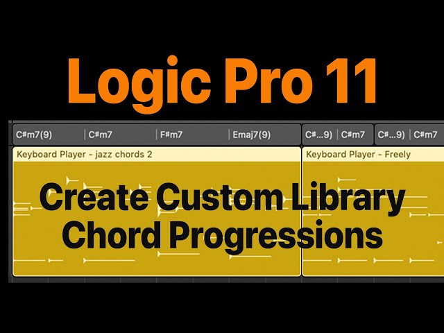 Logic Pro 11 - Session Player - Create & save custom chord progressions!