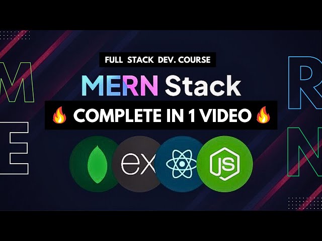 MERN Stack in 1 video in 3 hrs. | All-in-One Tutorial: Beginner to Advance | Concept, Project & Code