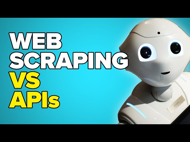 Web Scraping and APIs: What's The Difference?