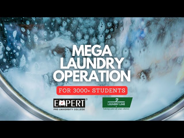 Behind the Scenes: Laundry Line’s Massive Operation for 3000+ Students at Expert PU College