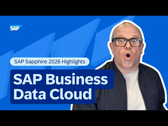 SAP Business Data Cloud: Top New Features | SAP Sapphire 2026 Highlights