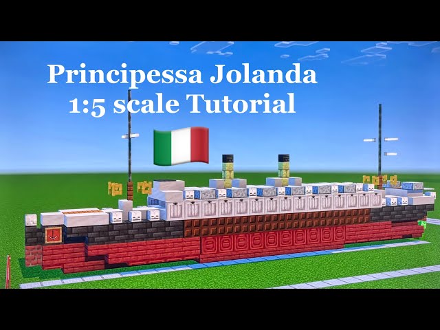Minecraft SS Princepessa Jolanda 1:5 scale Tutorial | Italian transatlantic ocean liner