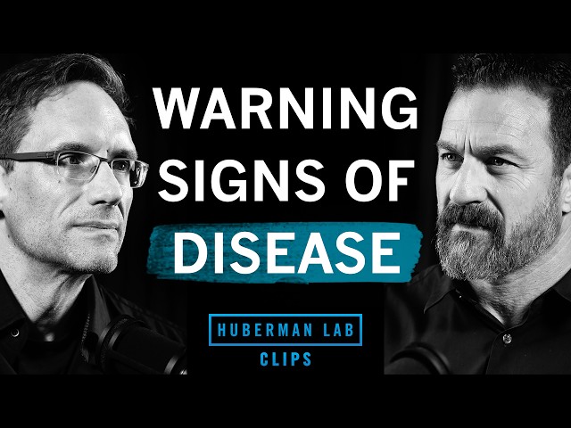 Early Warning Signs of Chronic Disease | Dr. Chris Thompson & Dr. Andrew Huberman
