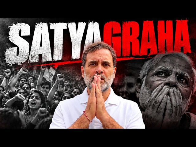“Tell Me What You’re Fighting For” – Rahul Gandhi’s Satyagraha Call