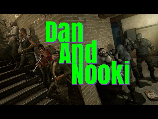 Dan And Nooki Play Left For Dead 2- Frying Pan Of Justice