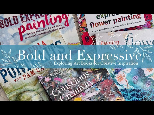 Bold and Expressive: Exploring Art Books for Creative Inspiration