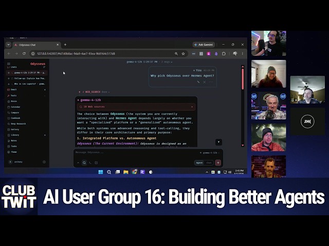 Club TWiT: AI User Group #16 - Building Better Agents