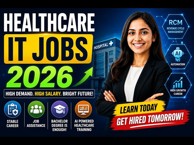 Healthcare IT & RCM Career in 2026 | AI-Powered Medical Billing Training || Beginners Guide