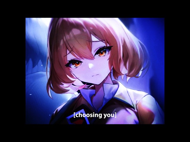 choosing you.. [Lyrics]