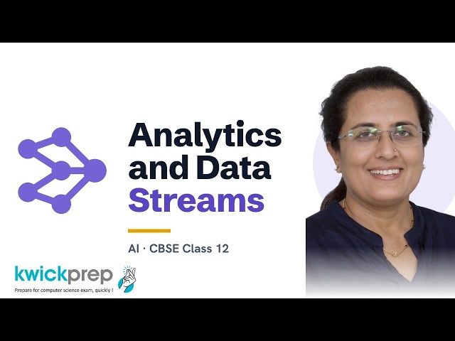 Big Data Analytics and Mining Data Streams | CBSE Class 12