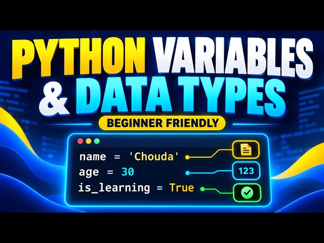 Python Variables and Data Types Explained Simply | Beginner Tutorial