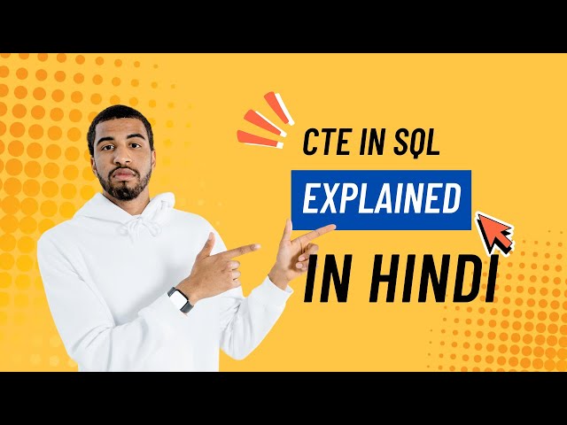 CTE in SQL Explained in Hindi | Simplify Your Complex Queries Like a Pro!