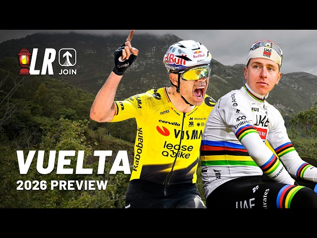 The ULTIMATE Vuelta a España 2026 Preview | Lanterne Rouge x JOIN Cycling