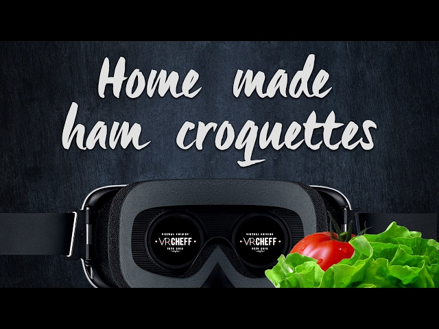 VR Cheff - Home made ham croquettes.