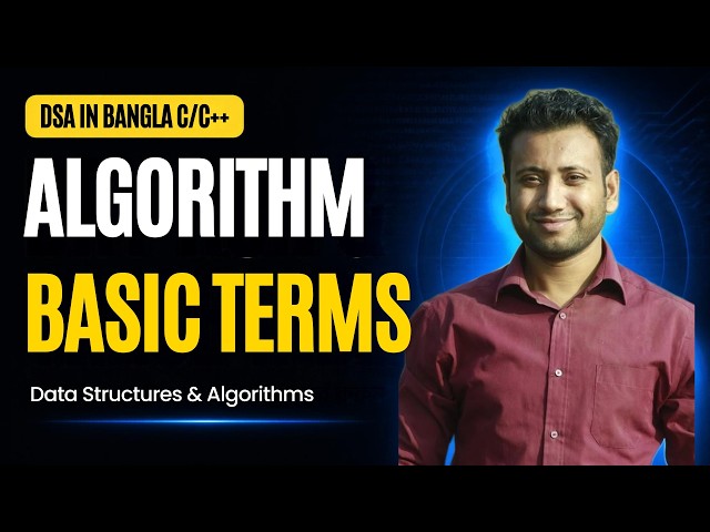 DSA Bangla Series: Introduction to Algorithm