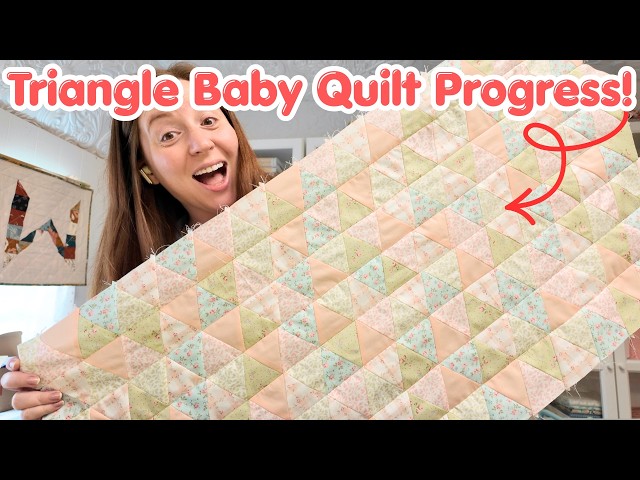 Part 2: DIY Triangle Baby Quilt! Half Way There!