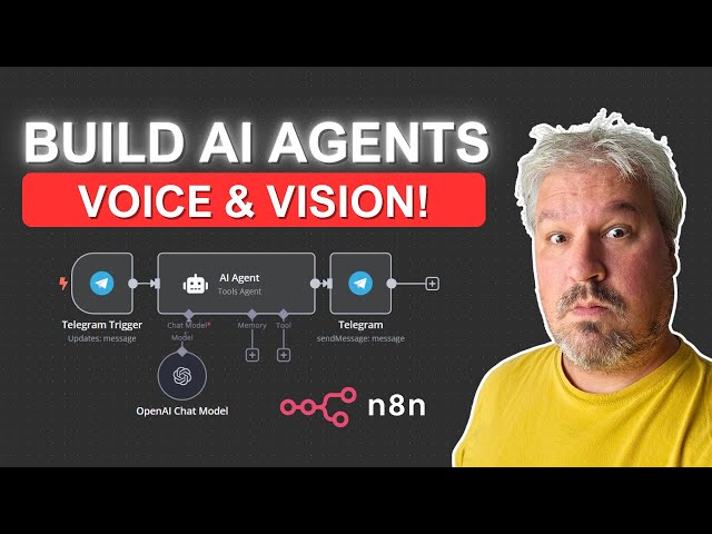 n8n Tutorial: Build an AI Agent That Can See and Speak