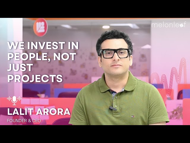 We Invest in People, Not Just Projects 💡 | Melonleaf Consulting
