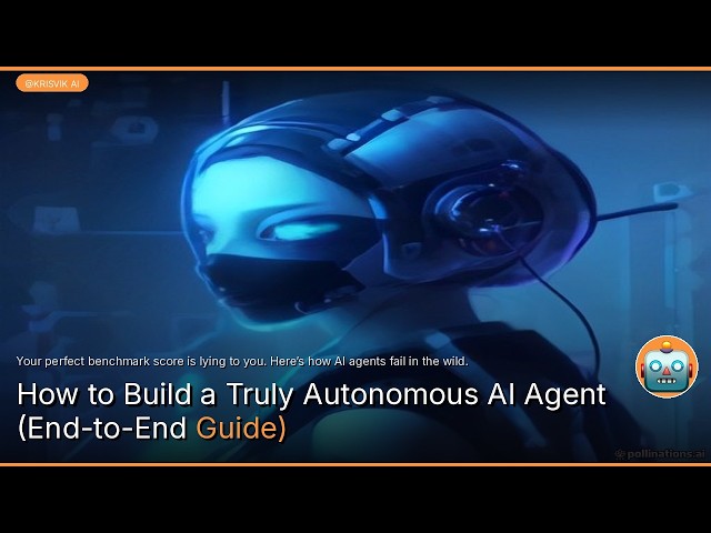 How to Build a Truly Autonomous AI Agent (End-to-End Guide)